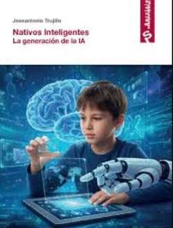 Nativos Inteligentes.La generacion de la IA