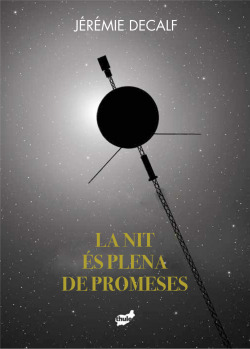 La nit és plena de promeses