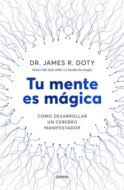 Tu mente es mágica