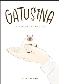 GATUSINA: LA MINIGATITA MÁGICA