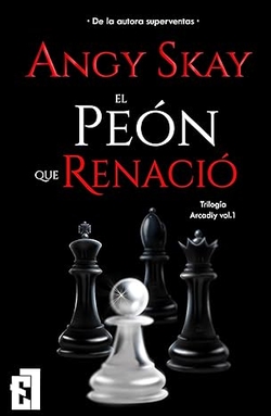 EL PEÓN QUE RENACIÓ