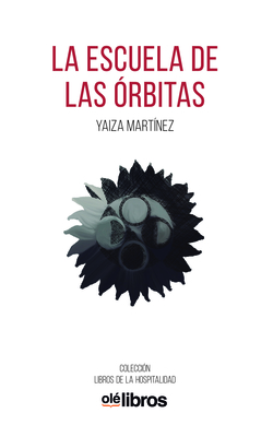 La escuela de las órbitas