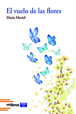 El vuelo de las flores