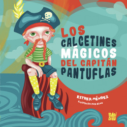 Los calcetines mágicos del capitán pantuflas