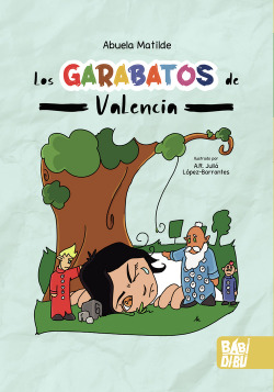 Los garabatos de Valencia