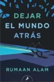Dejar el mundo atrás