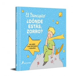 El principito. ¿Dónde estás, Zorro?