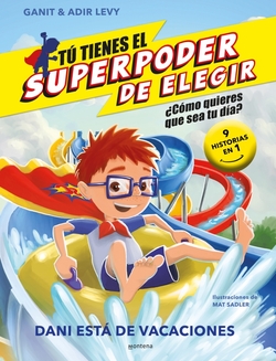 Dani está de vacaciones