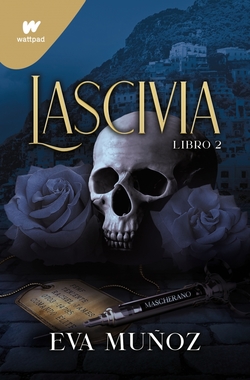 Lascivia Libro 2 (Pecados placenteros 2)