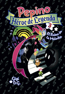 Pepino, Héroe de Leyenda 3