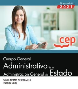 CUERPO GENERAL ADMINISTRATIVO DE LA ADMINISTRACIÓN GENERAL DEL ESTADO (TURNO LIB
