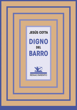 Digno del barro
