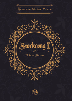 Storkrong I. El Reino Oscuro