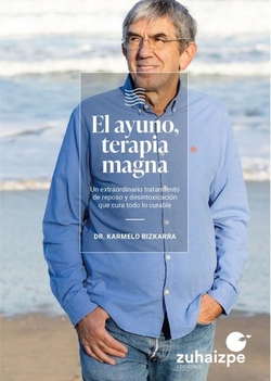 El ayuno, terapia magna