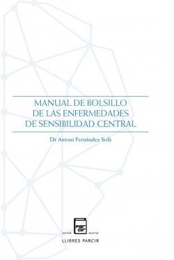 Manual de bolsillo de las enfermedades de sensibilidad central