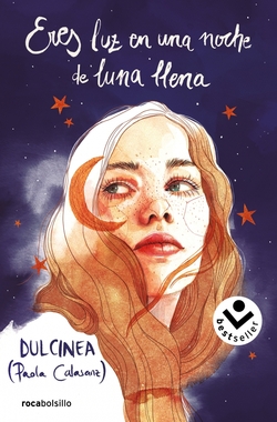 Eres luz en una noche de luna llena