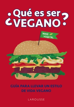 ¿Qué es ser vegano