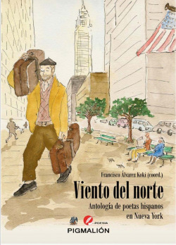 VIENTO DEL NORTE. ANTOLOGÍA DE POETAS HISPANOS EN NUEVA YORK
