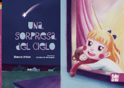 Una sorpresa del cielo