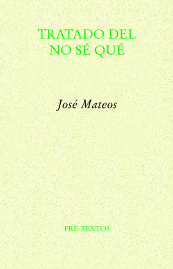 Tratado del no sé qué