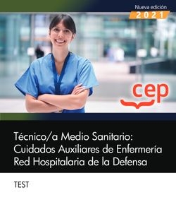 Técnico/a Medio Sanitario: Cuidados Auxiliares de Enfermería. Red Hospitalaria d