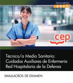 Técnico/a Medio Sanitario: Cuidados Auxiliares de Enfermería. Red Hospitalaria d