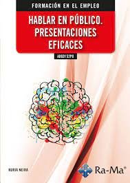 ADGD152PO Hablar en público. Presentaciones eficaces