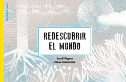 Redescubrir el mundo