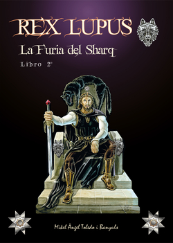 Rex Lupus. La furia del Sharq