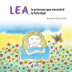 LEA, LA PRINCESA QUE ENCONTRÓ LA FELICIDAD
