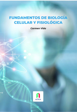 FUNDAMENTO DE BIOLOGIA CELULAR Y FISIOLOGICA