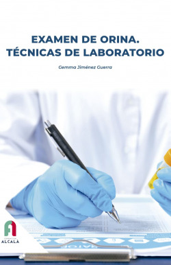 EXAMEN DE ORINA. TÉCNICAS DE LABORATORIO