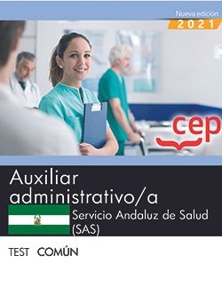 Auxiliar Administrativo/a. Servicio Andaluz de Salud (SAS). Test común