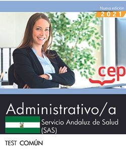 Administrativo/a. Servicio Andaluz de Salud (SAS). Test común