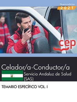 Celador/a-Conductor/a. Servicio Andaluz de Salud (SAS). Temario específico. Vol.