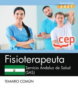 Fisioterapeuta. Servicio Andaluz de Salud (SAS). Temario común