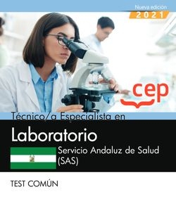 Técnico/a Especialista en Laboratorio. Servicio Andaluz de Salud (SAS). Test com