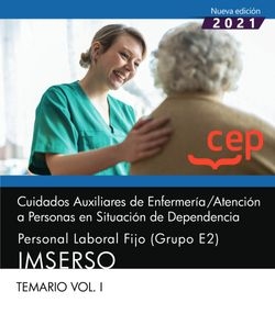 Cuidados Auxiliares de Enfermería / Atención a Personas en Situación de Dependen