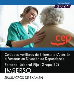 Cuidados Auxiliares de Enfermería / Atención a Personas en Situación de Dependen