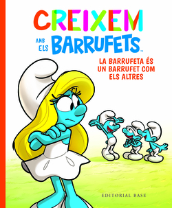 La barrufeta es un barrufet com els altres