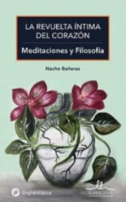 La revuelta íntima del corazón