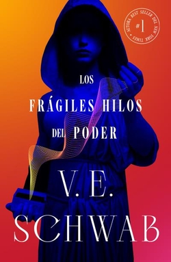 Los frágiles hilos del poder (Colores de la magia vol. 4)