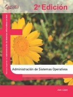 Admnistracón de sistemas operativos 2ª edicion