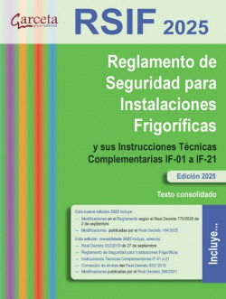 REGLAMENTO DE SEGURIDAD PARA INSTALACIONES FRIGORÍFICAS (RSIF 2025)