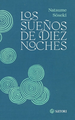 Sueños de diez noches, Los