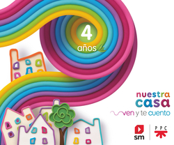 Religión Católica. 4 años. Hijas de María Madre de la Iglesia. Nuestra casa. Ven y te cuento.