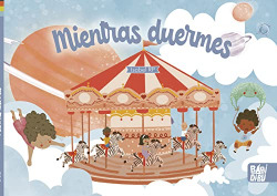 Mientras duermes