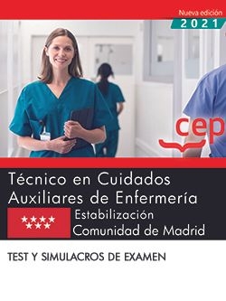 Técnico en Cuidados Auxiliares de Enfermería. Estabilización. Comunidad de Madri