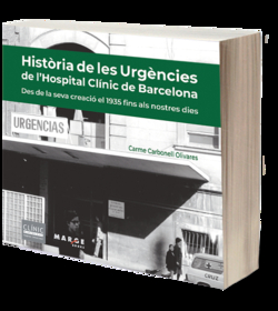 Història de les Urgències de l'Hospital Clínic de Barcelona