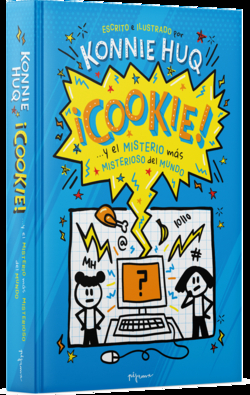 ¡Cookie... y el misterio más misterioso del mundo!